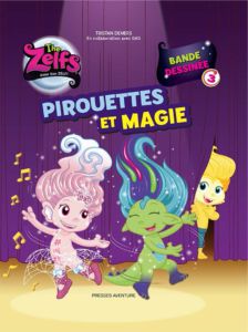 The Zelfs - Pirouettes et magie #3