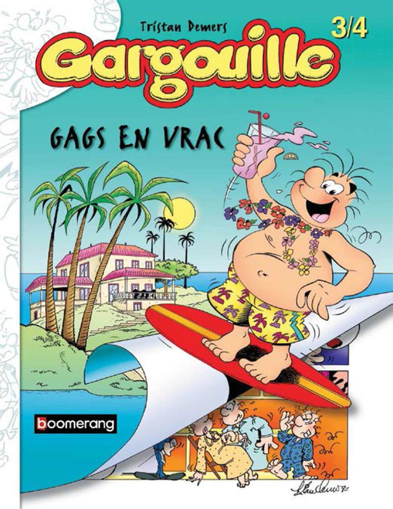 Gargouille - Gags en vrac! #3-4